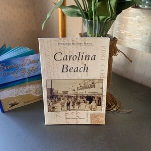 Carolina Beach Postcard History series book, 128 pages of information.